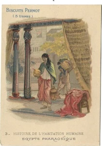 Egypte - Histoire habitation humaine - Chromo Biscuits Pernot - Trade card - Picture 1 of 2