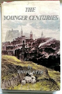The Younger Centuries by David Keir (1st edition HB 1951) - Picture 1 of 1