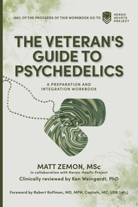 The Veteran's Guide to Psychedelics: A Preparation and Integration Workbook - Imagen 1 de 1