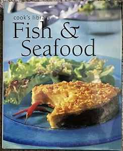 Cook's Library: Fish and Seafood Hardcover NEW Low Carb Healthy Diet Pescatarian - Picture 1 of 4