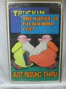 TRUCKIN' THE HURRIER I GO THE BEHINDER BLACK LIGHT VINTAGE POSTER 1972 CNG362 - Picture 1 of 5