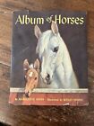 Album of Horses 1953 Marguerite Henry vintage couverture rigide livre pour enfants DJ