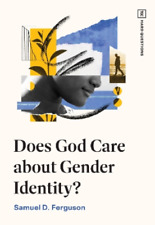 Samuel D. Ferguson Does God Care about Gender Identity? (Paperback) (UK IMPORT)