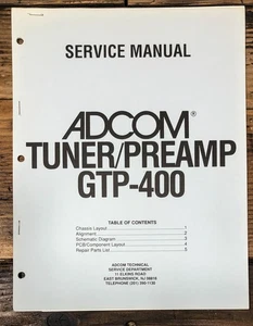 Adcom GTP-400 Tuner / Preamp Service Manual *Original* - Picture 1 of 1