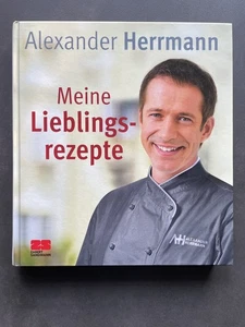 Meine Lieblingsrezepte Herrmann, Alexander: - Bild 1 von 5
