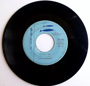 THE FLEETWOODS - Runaround / Truly Do - Vinyl 45rpm 1960 Dolton DO-642 - Imagen 1 de 2