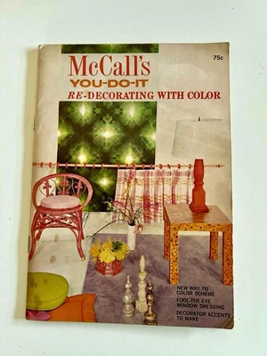 Vintage 1968 "McCall's You-Do-It Re-Decorating With Color " Magazine. - Image 1 of 4