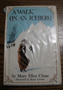1966 Mary Ellen Chase "Ein Spaziergang auf einem Eisberg" 1. Auflage - Bild 1 von 6