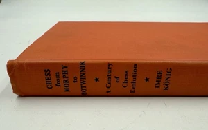 CHESS FROM MORPHY TO BOTWINNIK A CENTURY OF CHESS EVOLUTION IMRE KÖNIG  - Bild 1 von 9
