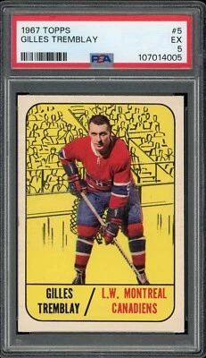 1967-68 Topps #5 Gilles Tremblay Montreal Canadiens PSA 5 GH01 - Image 1 of 2