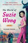 The World Of Suzie Wong: A Novel By Richard Mason (English) Paperback Book