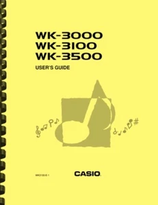 Casio WK-3000 WK-3100 WK-3500 Keyboard USER GUIDE OWNER'S MANUAL - Picture 1 of 4