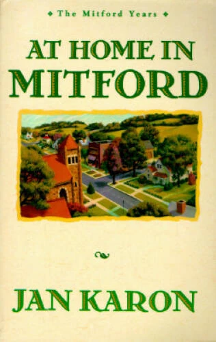 At Home in Mitford - Paperback By Jan Karon - GOOD Foto 1 de 1
