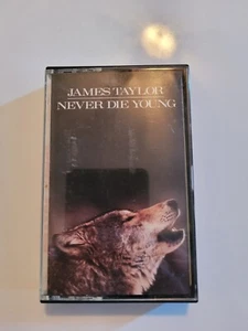 JAMES TAYLOR - NEVER DIE YOUNG Cassette - Picture 1 of 3