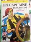 UN CAPITAINE DE QUINZE ANS Jules Verne Bibliothèque Verte François Batet 1968