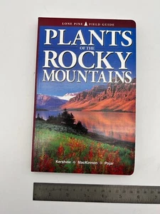 PLANTS of the ROCKY MOUNTAINS PB Kershaw McKinnon Pojar Lone Pine Field Guide - Imagen 1 de 8