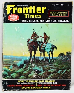 FRONTIER TIMES MAGAZINE JULY 1967 VINTAGE STORIES OF THE AMERICAN OLD WEST - Picture 1 of 6