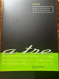 a tre: Pavane for 3 Clarinets Fauré, Gabriel - Picture 1 of 2