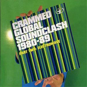 Various Artists Crammed Global Soundclash: Electrowave (CD) Album (UK IMPORT) - Picture 1 of 1