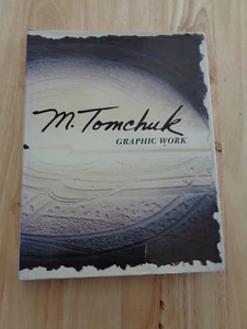 M. Tomchuk Graphic Work by Franz G. Geierhaas HC/DJ - Imagen 1 de 1
