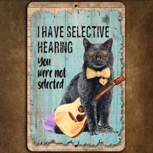 Black Cat Sign guitar Selective Hearing funny wall art metal tin decor gift - Picture 1 of 3