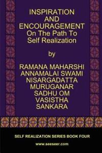 Inspiration And Encouragement On The Path To Self Realization