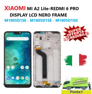 DISPLAY LCD+FRAME  XIAOMI MI A2 LITE Redmi 6 Pro TOUCH SCREEN SCHERMO VETRO NERO - Immagine 1 di 4