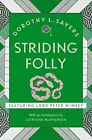 Striding Folly: Lord Peter Wimsey Book 15 (Lord. Sayers**