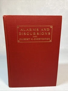 Alarms And Discursions Gilbert Chesterton 1911 Dodd Mead Co - Imagen 1 de 15