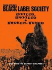 Black Label Society: Boozed, Broozed and Broken Boned (DVD) (UK IMPORT)
