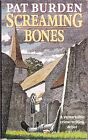 Screaming Bones, Burden, Pat, Used; Good Book