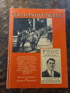 The Bandit Belle By Carl W. Breihan 1970 First Edition - Picture 1 of 12