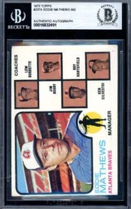 Eddie Mathews Beckett BAS Vintage Signed 1973 Topps Autograph - Picture 1 of 2