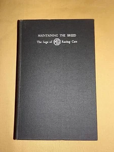 VINTAGE BOOK 1956 MAINTAINING THE BREED THE SAGA OF MG RACING CARS - Picture 1 of 12