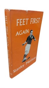Feet First Again by Stanley Matthews - Picture 1 of 1