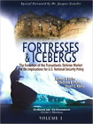 Jeffrey P. Bialos Christine E. Fisher Stuart L. Koe Fortresses & Iceber (Poche)