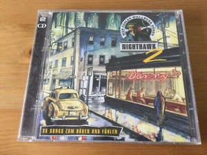 Nighthawk 2 (Wer fühlen will, muss hören) Doppel- CD 1995 PolyGram 35 Titel - Bild 1 von 4