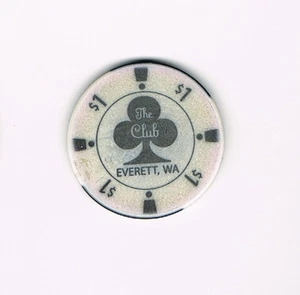 The Club $1 Casino Chip Everett, Washington - Picture 1 of 2