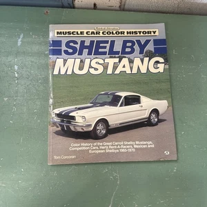 Shelby Mustang (Motorbooks International Muscle Car Color History) - Bild 1 von 7