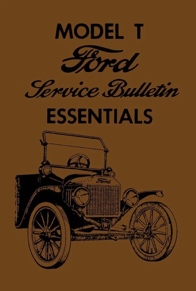 1909 1914 1919 1924 1927 Ford Model T Service Bulletin Essentials OEM - Image 1 of 1