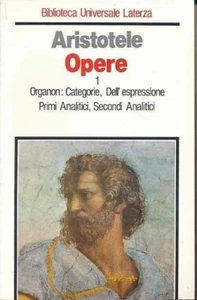 Aristotele Opere 1 Organon Categorie Secondi Analitici q22 - Foto 1 di 1