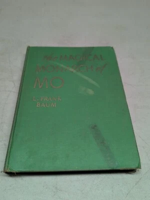 The Magical Monarch of Mo, L Frank Baum, Evelyn Copeland, Bobbs Merrill, 1947 Foto 1 de 4