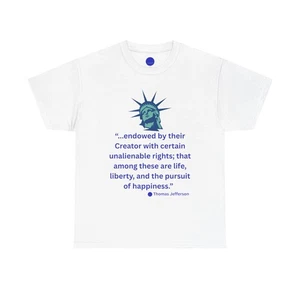 Thomas Jefferson Quote Tee Liberty Unisex Cotton T-Shirt Blue Dot Quotes™ Shirt - Picture 1 of 22