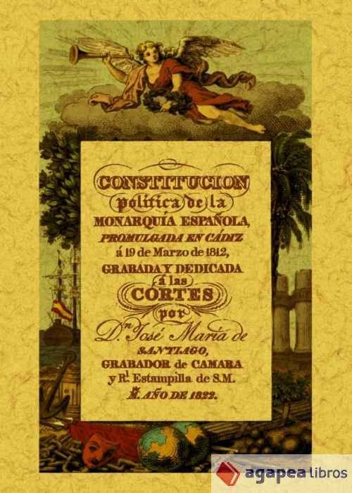 Constitución política de la monarquía española : promulgada en Cádiz a 19 de mar - Imagen 1 de 1