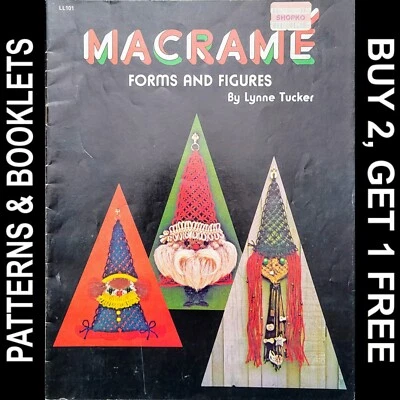 Vintage Macrame Forms & Figures by Lynne Tucker ©1975 10 Macrame Projects - Image 1 of 4