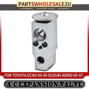 A/C Expansion Valve for Suzuki Aerio 2005-2007 Toyota Echo 00-05 Scion xA 04-06 - Picture 1 of 8
