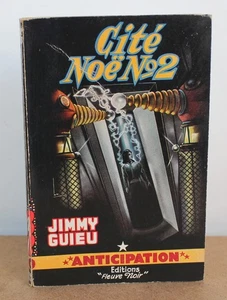 Cité Noë Nr. 2 Jimmy Guieu 1957 Antizipation Collection Nr. 100 Brantonne - Bild 1 von 5