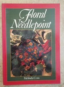 Floral Needlepoint Pattern Book by Melinda Coss 112 Pages Very Nice! - Picture 1 of 6