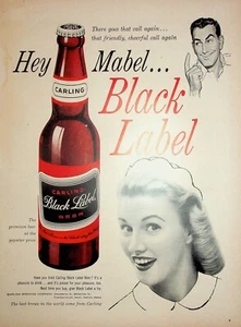 Original Carling's Ale Ad: Calling for Mabel Black Label Beer - Picture 1 of 2