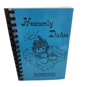 Heavenly Dishes St Agnes Parish Dalton Mass Spiral Bound Community Cookbook - Picture 1 of 17